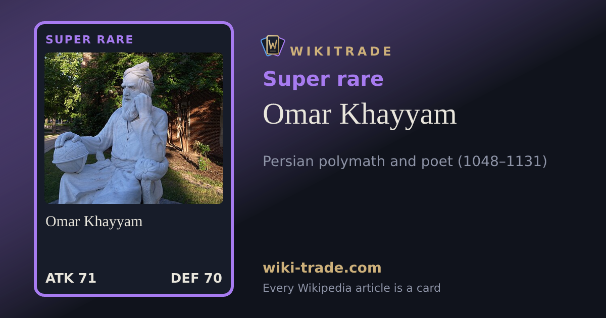 Omar Khayyam — Super rare card