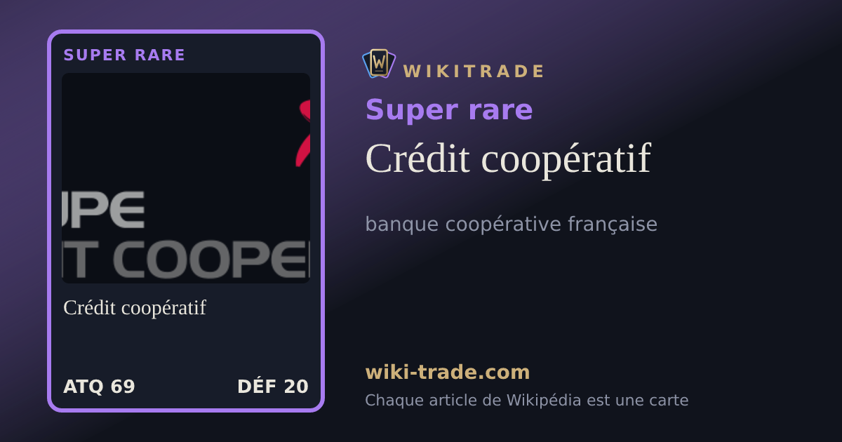 Crédit coopératif — carte Super rare