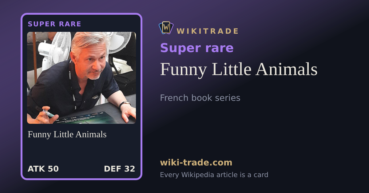 Funny Little Animals — Super rare card