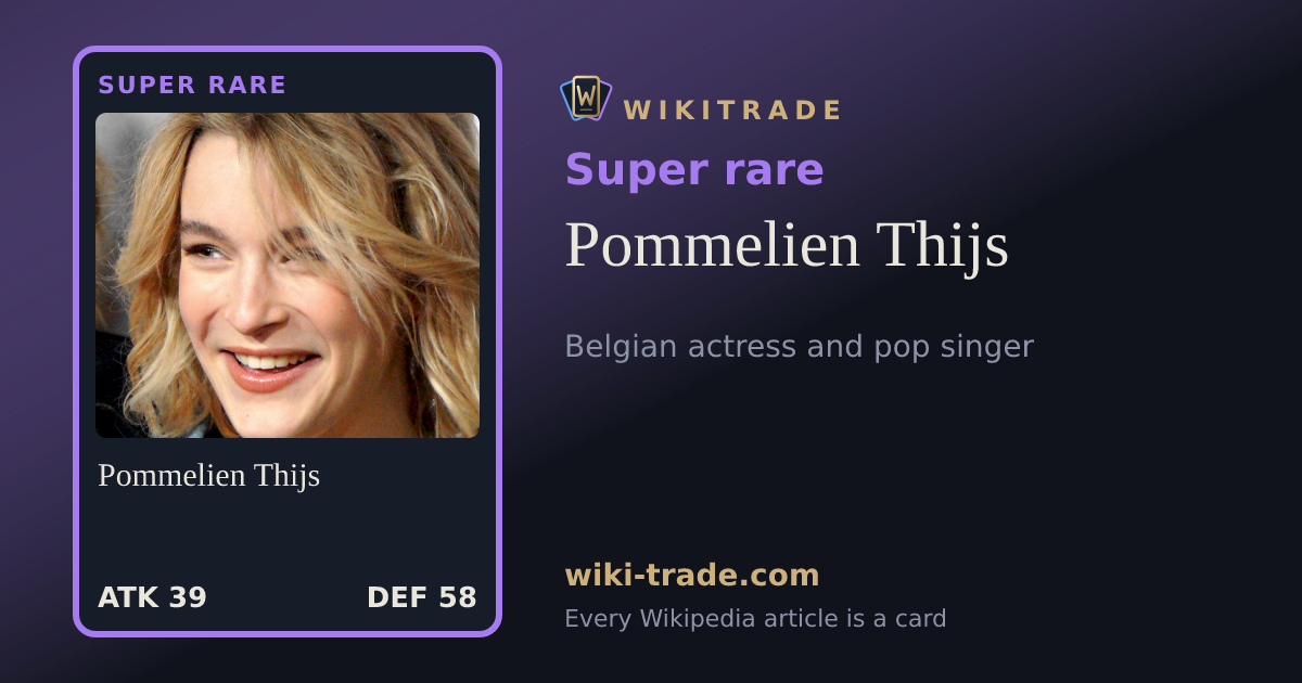 Pommelien Thijs — Super rare card