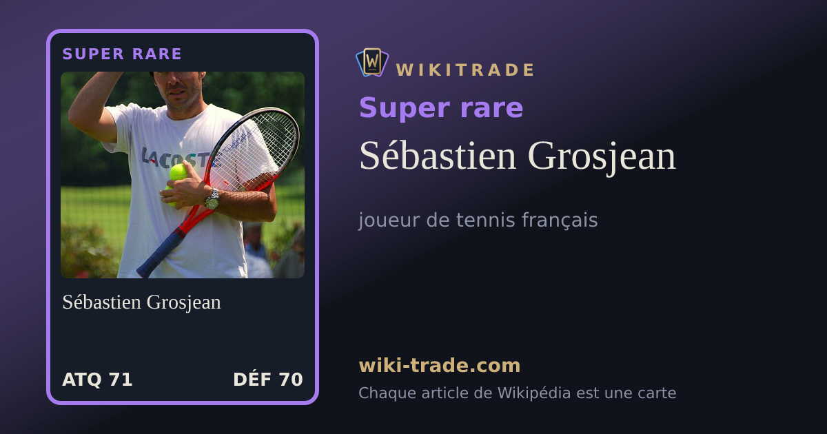 Sébastien Grosjean — carte Super rare