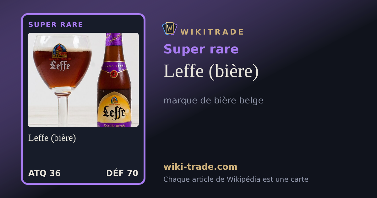 Leffe (bière) — carte Super rare