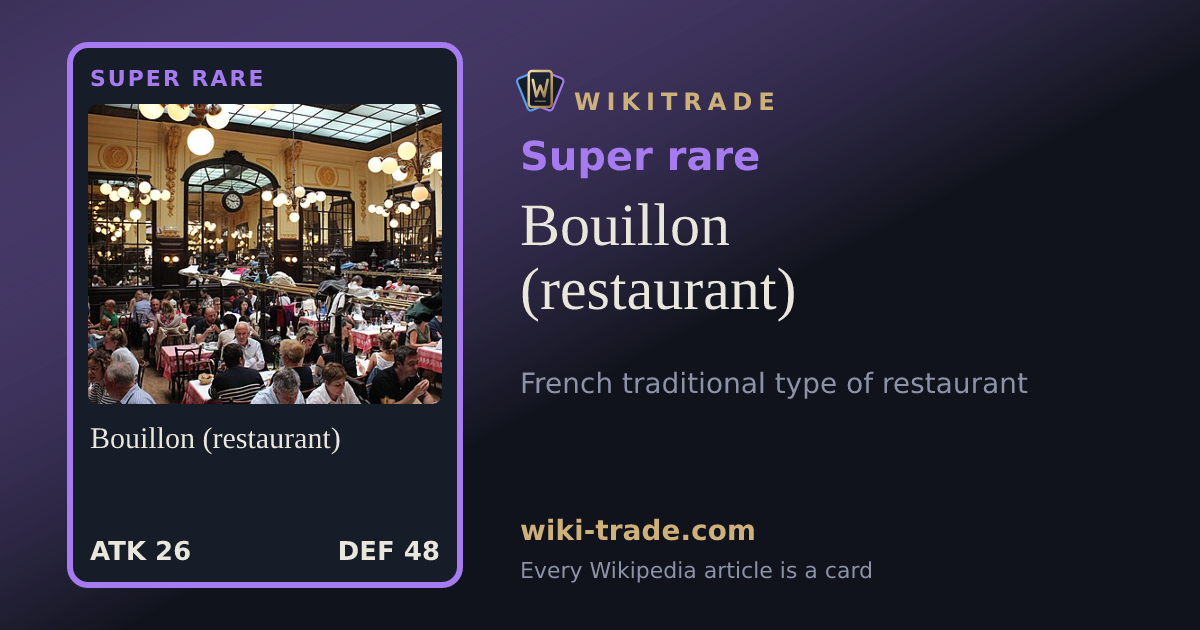 Bouillon (restaurant) — Super rare card
