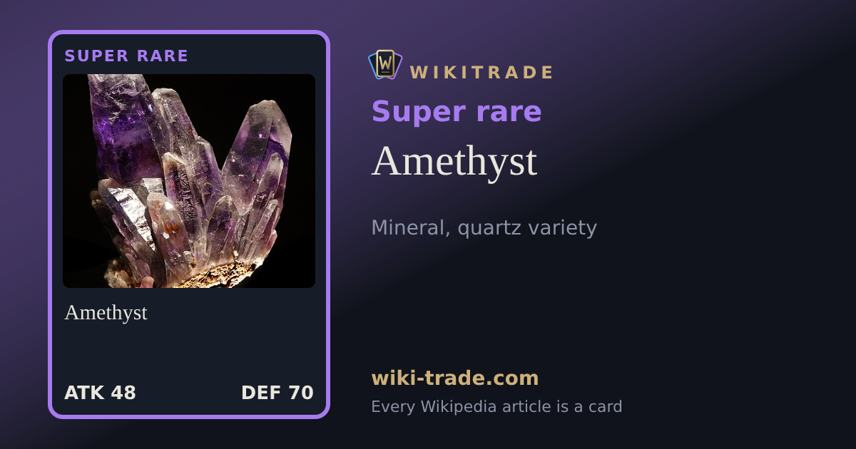 Amethyst — Super rare card