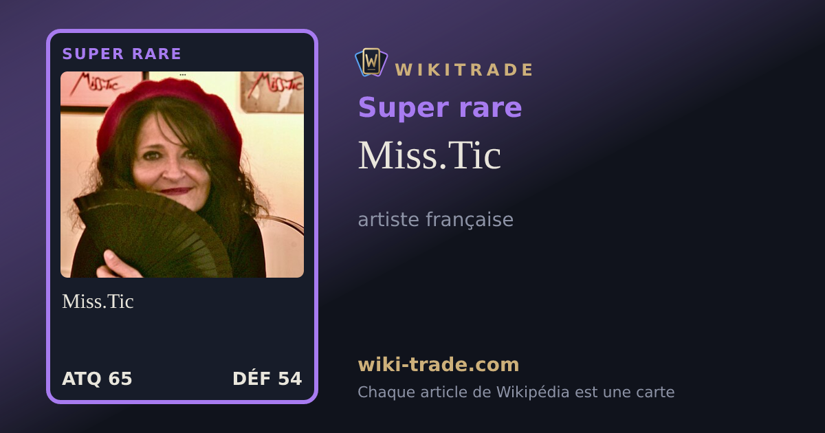 Miss.Tic — carte Super rare