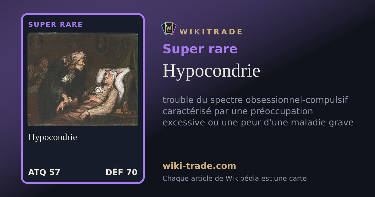 Hypocondrie — carte Super rare