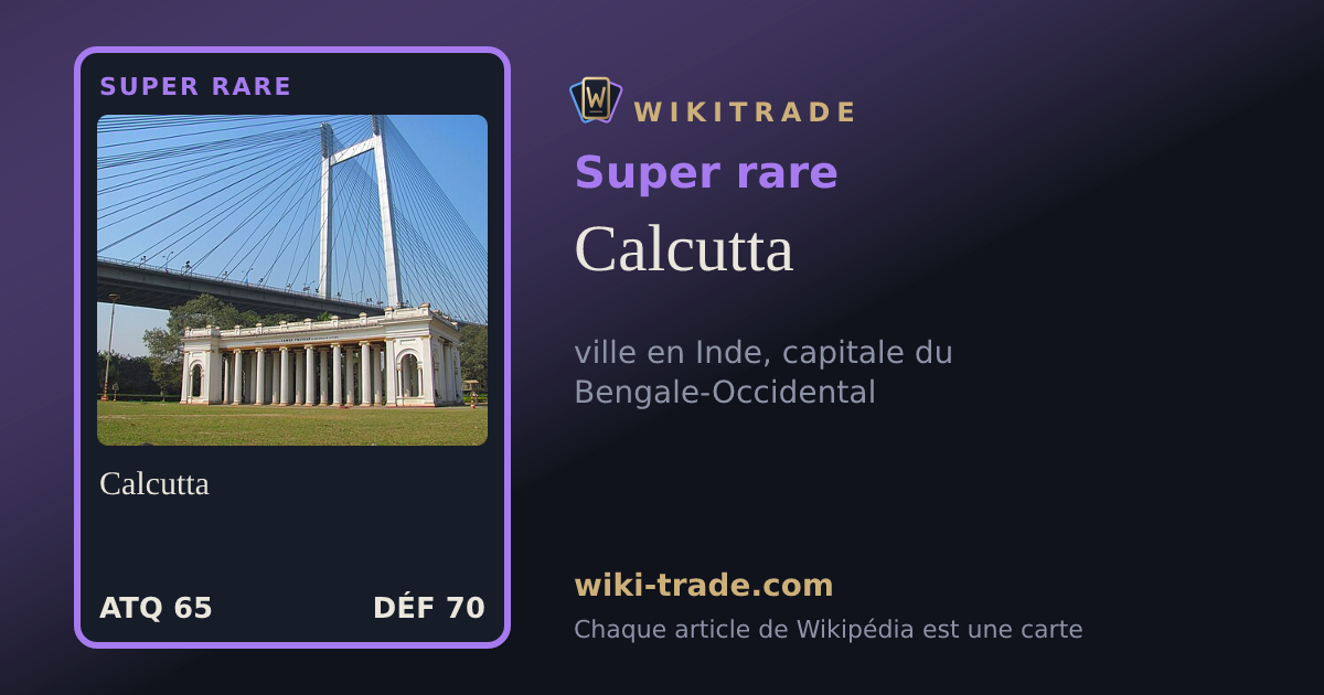 Calcutta — carte Super rare