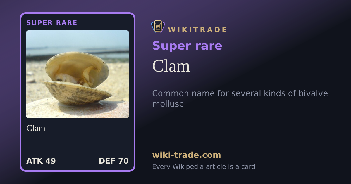 Clam — Super rare card