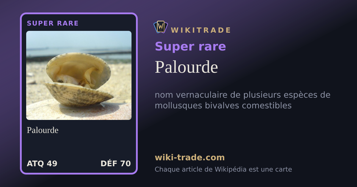Palourde — carte Super rare