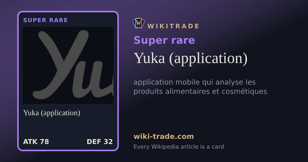 Yuka (application) — Super rare card