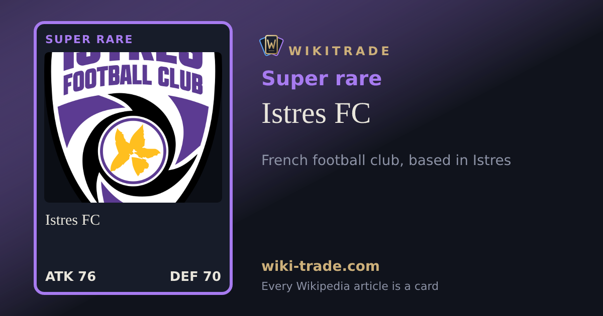 Istres FC — Super rare card