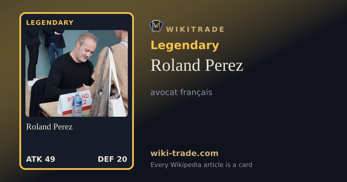 Roland Perez — Legendary card