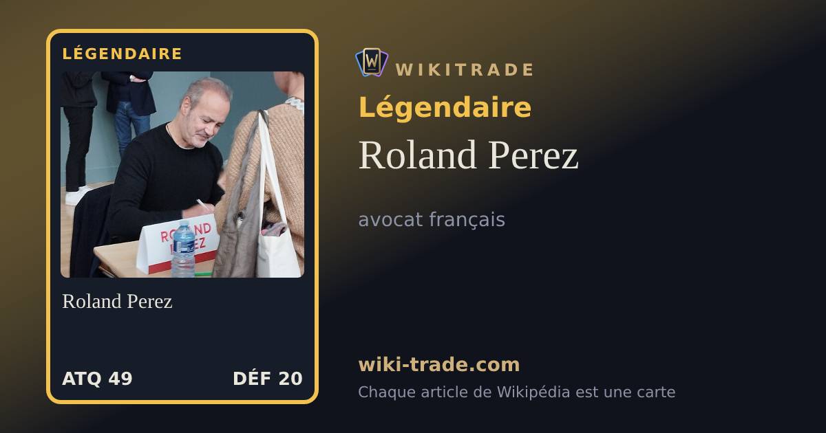 Roland Perez — carte Légendaire