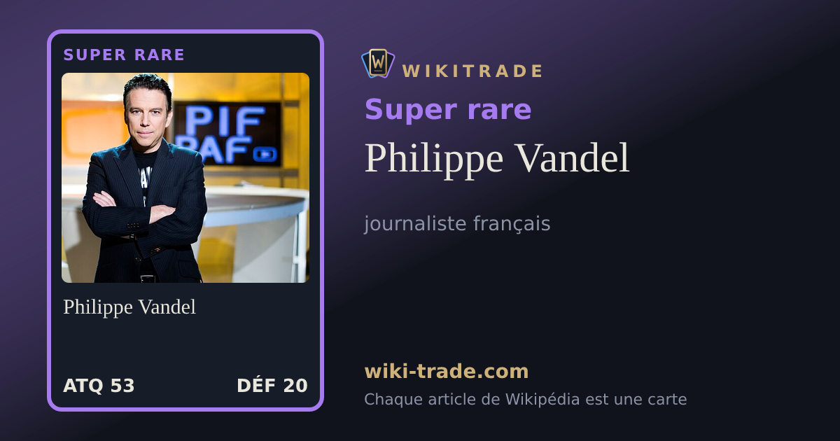 Philippe Vandel — carte Super rare