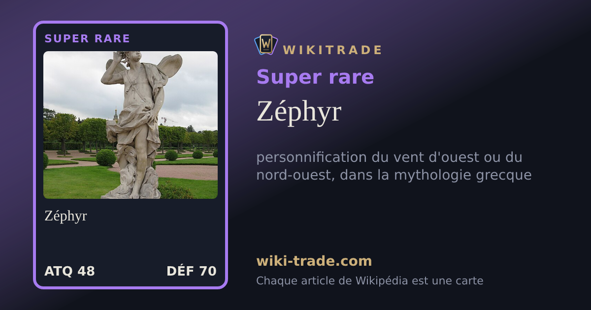 Zéphyr — carte Super rare
