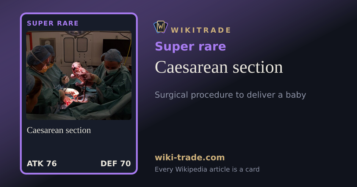 Caesarean section — Super rare card