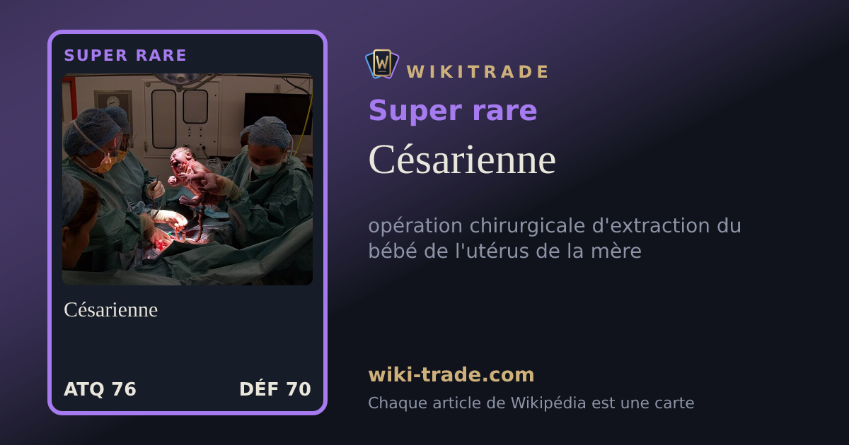 Césarienne — carte Super rare