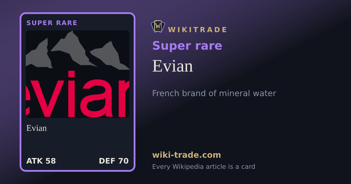 Evian — Super rare card