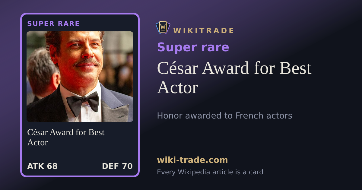 César Award for Best Actor — Super rare card