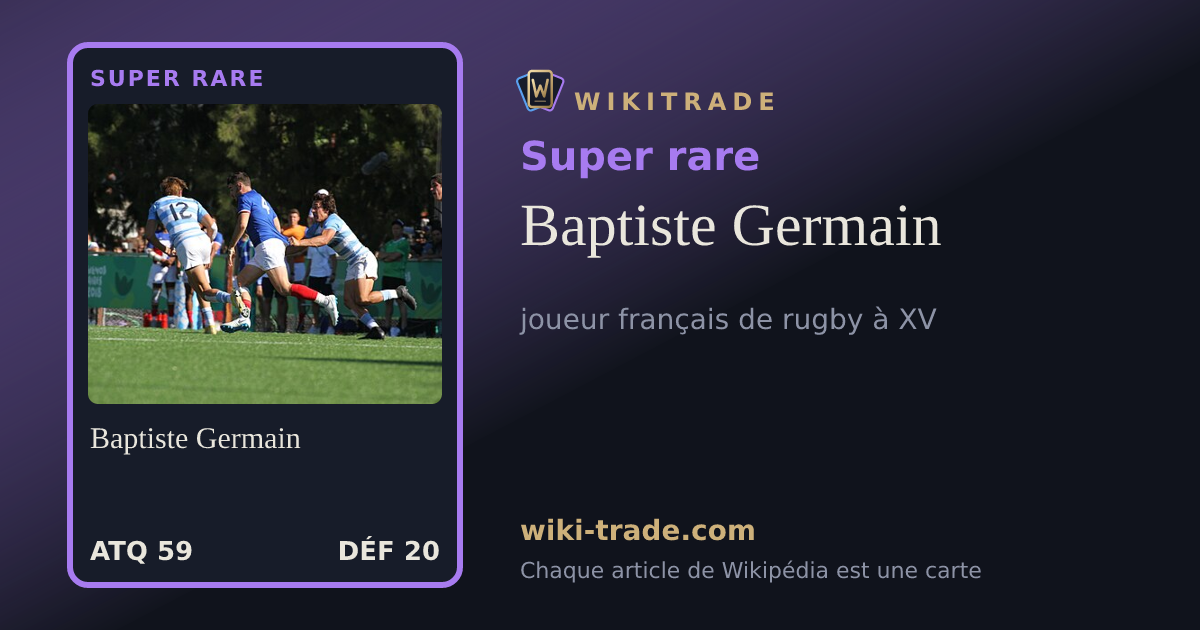 Baptiste Germain — carte Super rare