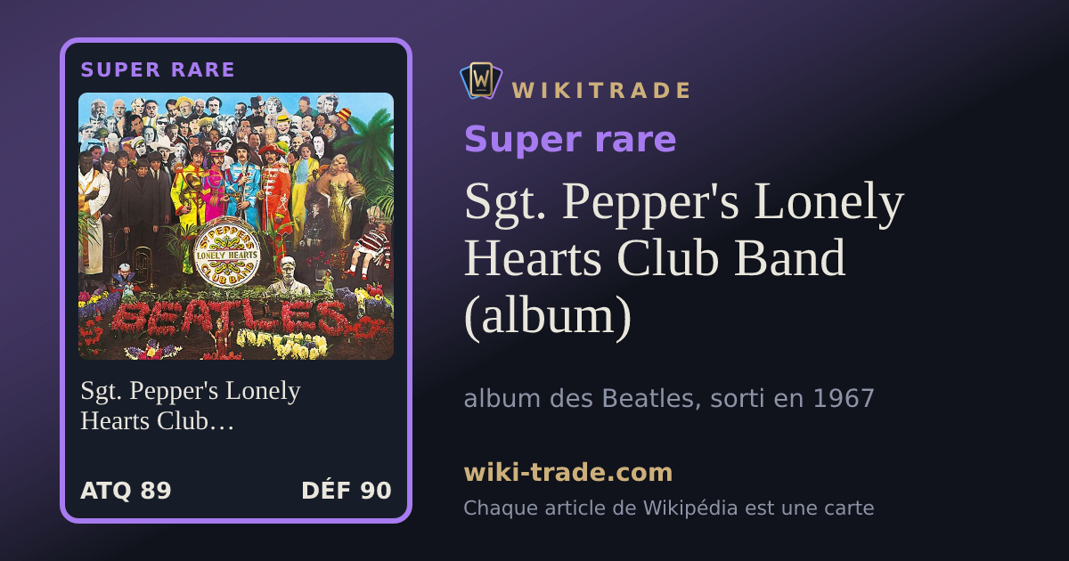 Sgt. Pepper's Lonely Hearts Club Band (album) — carte Super rare