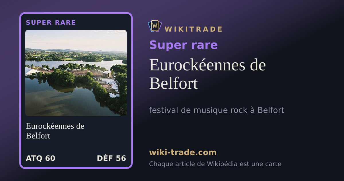 Eurockéennes de Belfort — carte Super rare