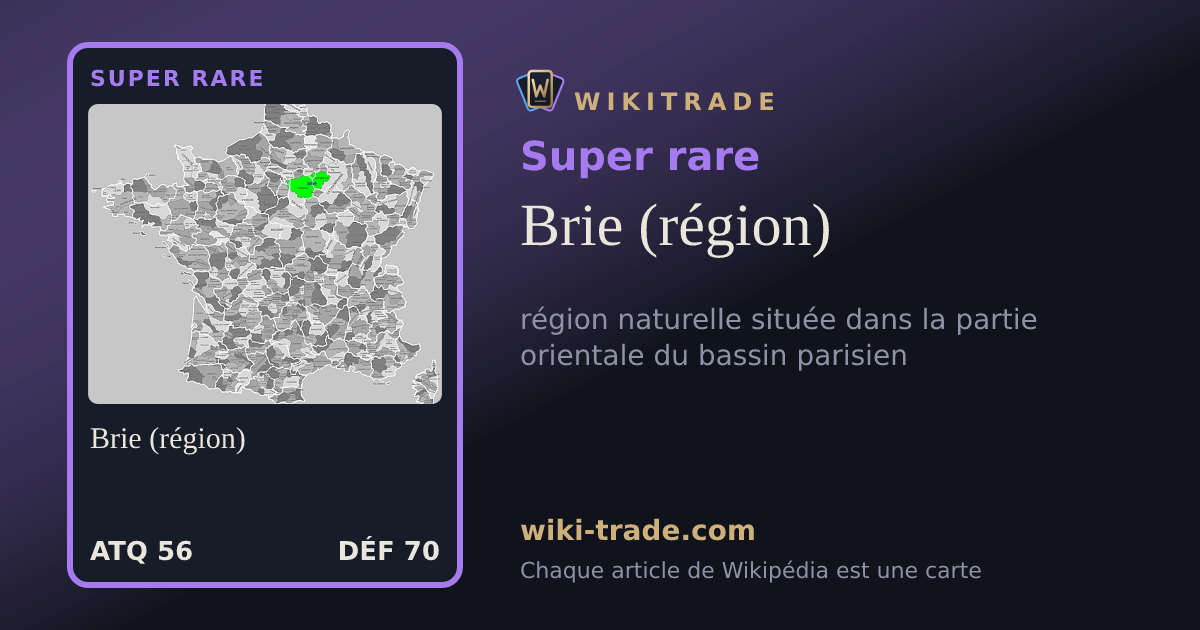 Brie (région) — carte Super rare