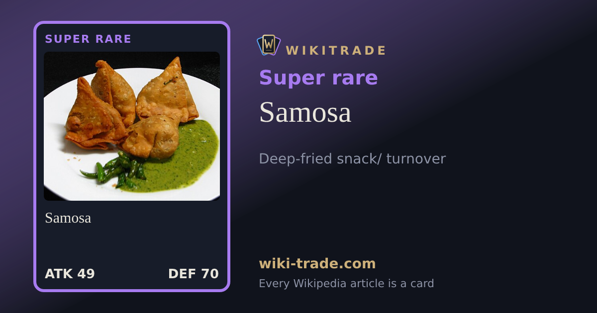 Samosa — Super rare card
