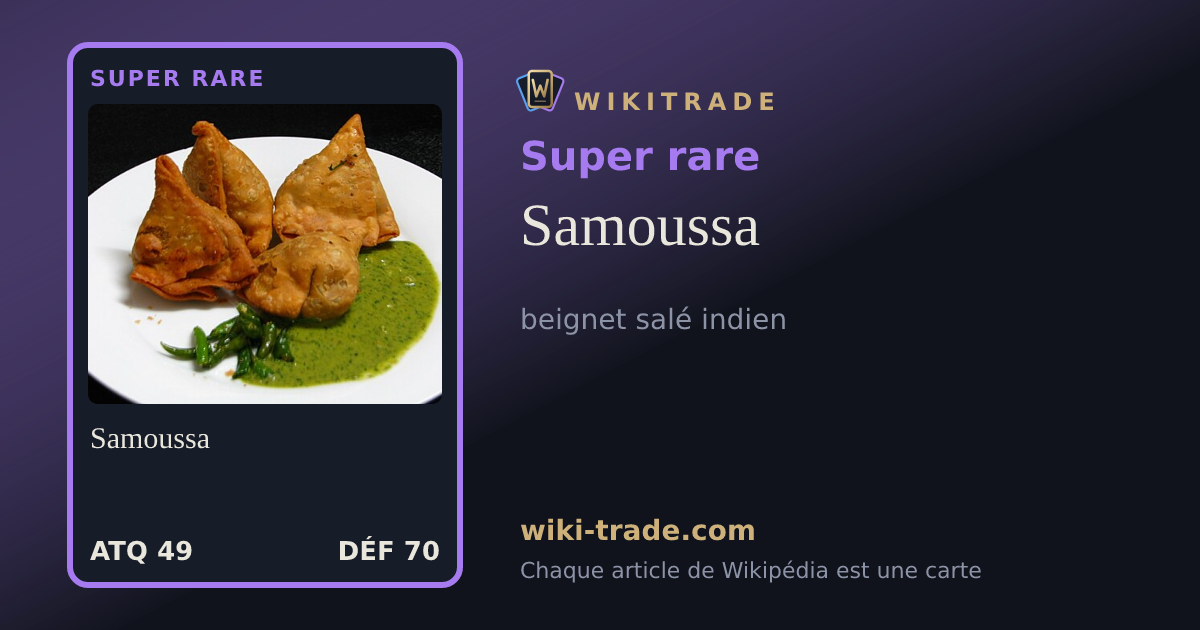 Samoussa — carte Super rare