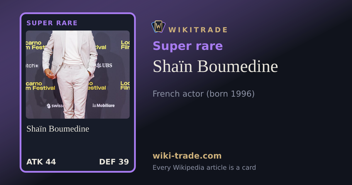 Shaïn Boumedine — Super rare card