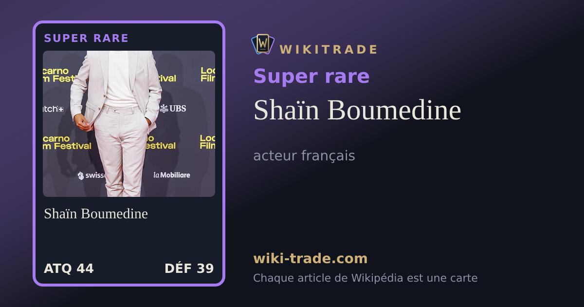 Shaïn Boumedine — carte Super rare