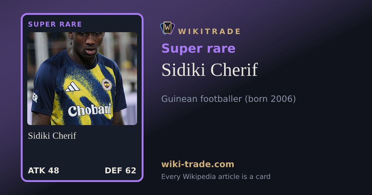 Sidiki Cherif — Super rare card