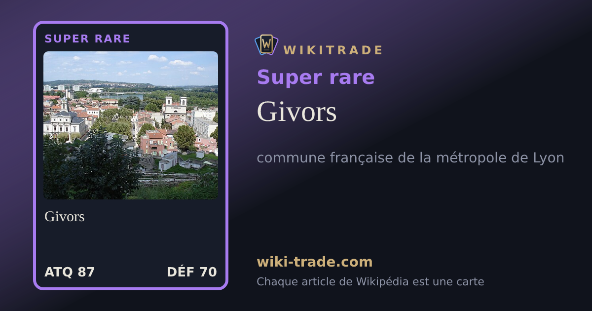 Givors — carte Super rare