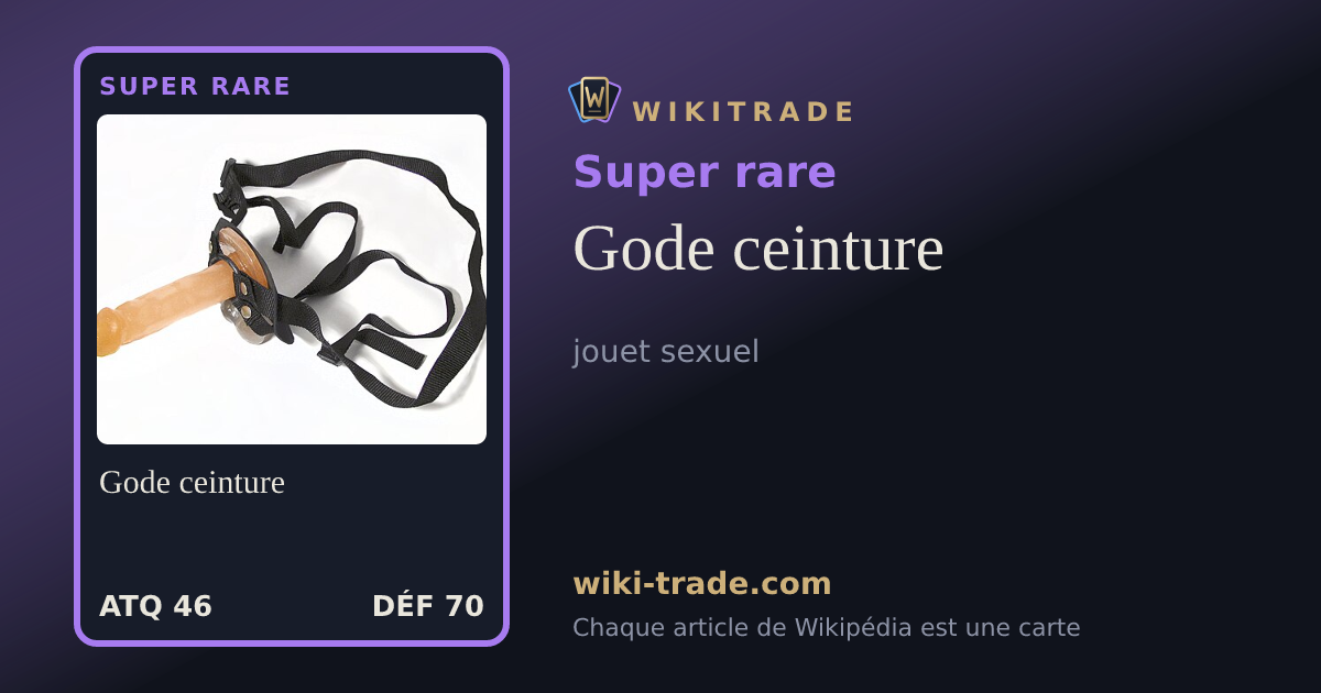 Gode ceinture — carte Super rare