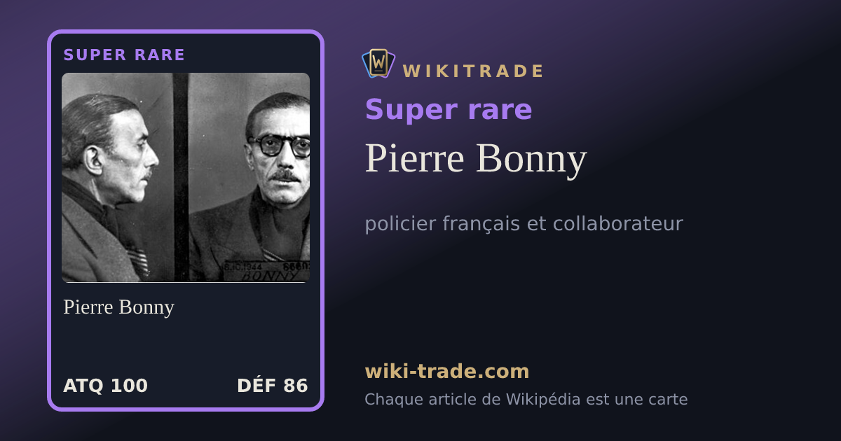 Pierre Bonny — carte Super rare
