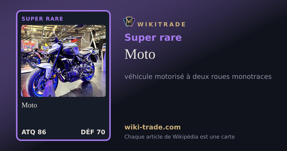 Moto — carte Super rare