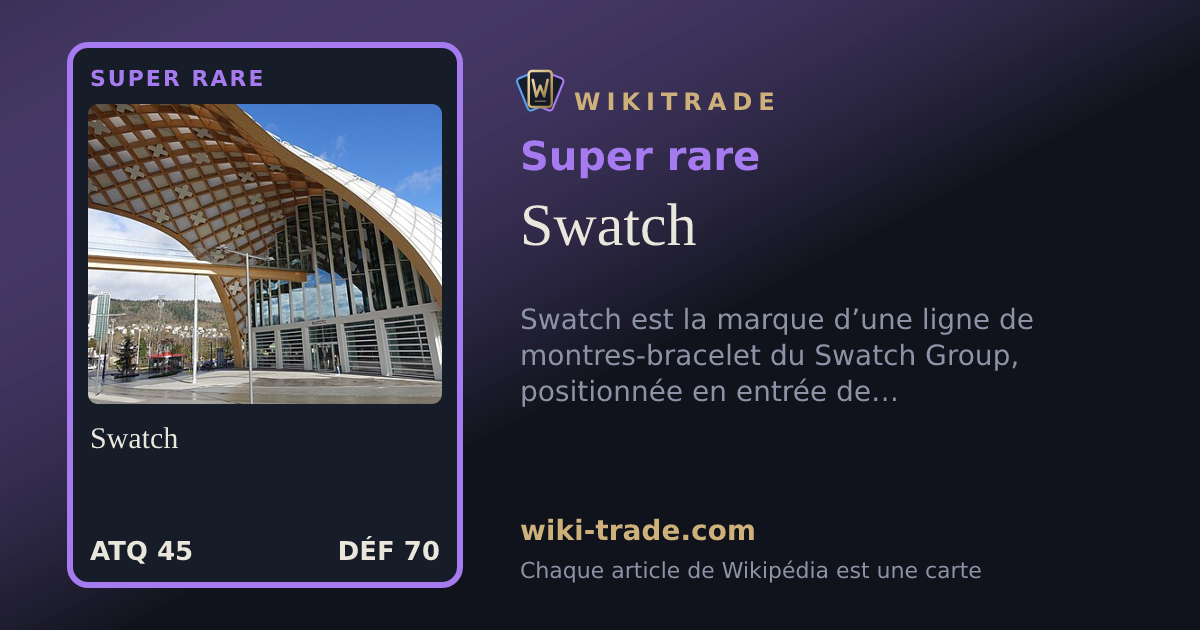 Swatch — carte Super rare
