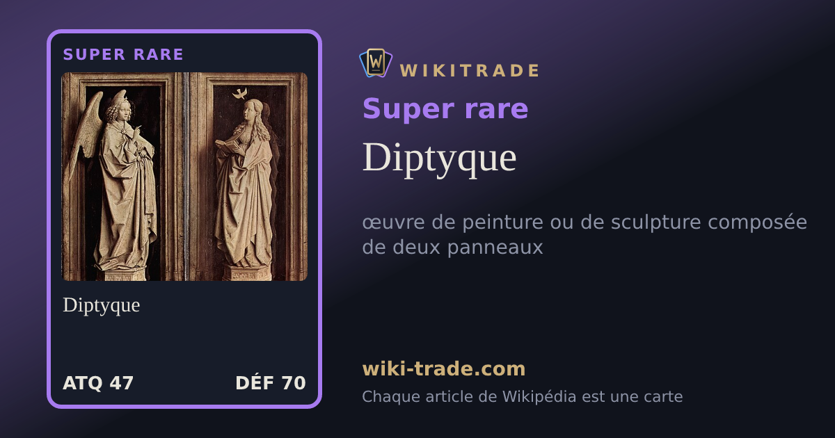 Diptyque — carte Super rare