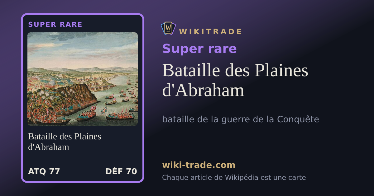 Bataille des Plaines d'Abraham — carte Super rare