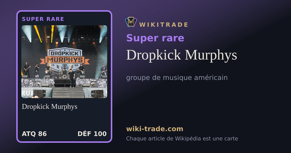 Dropkick Murphys — carte Super rare