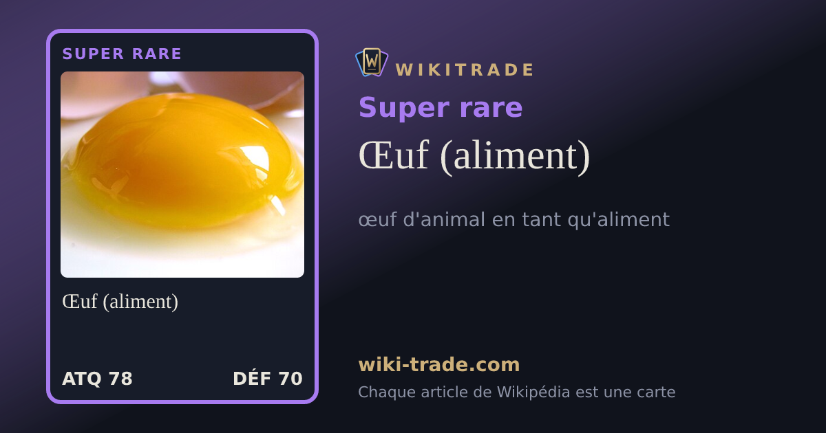 Œuf (aliment) — carte Super rare
