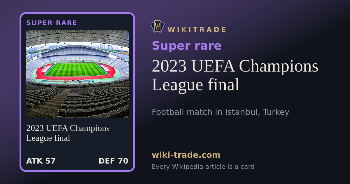 2023 UEFA Champions League final — Super rare card