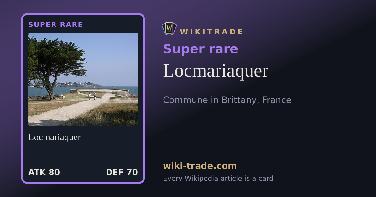 Locmariaquer — Super rare card