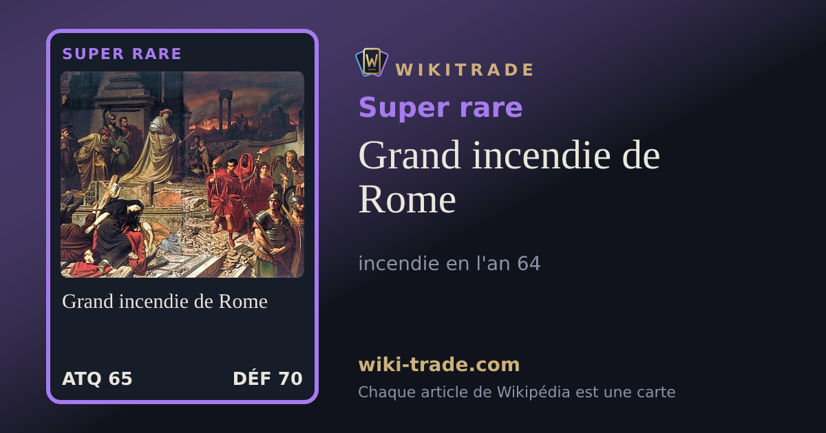Grand incendie de Rome — carte Super rare