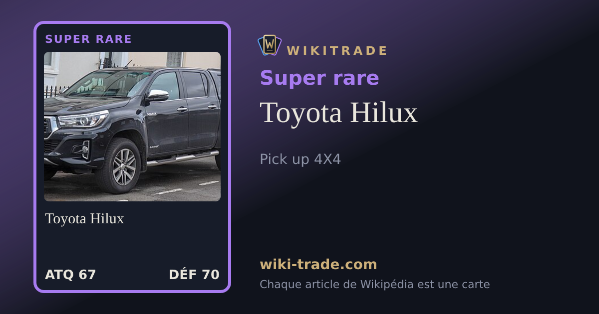 Toyota Hilux — carte Super rare