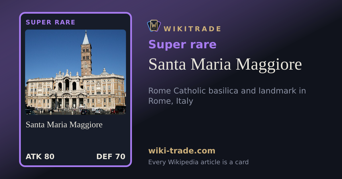 Santa Maria Maggiore — Super rare card