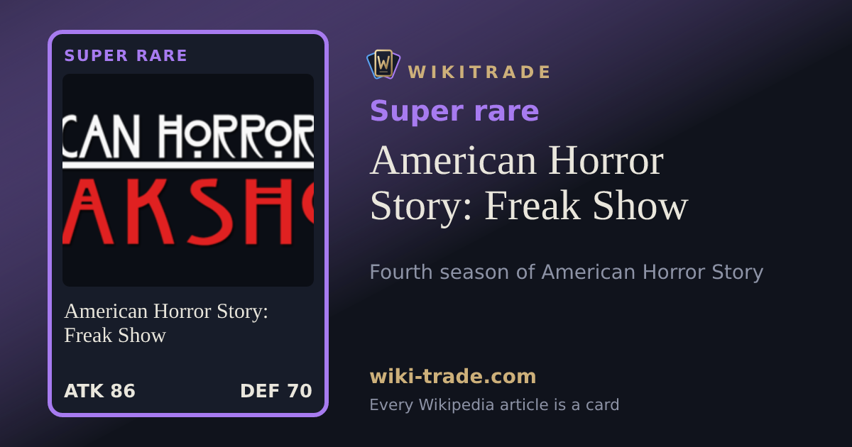 American Horror Story: Freak Show — Super rare card