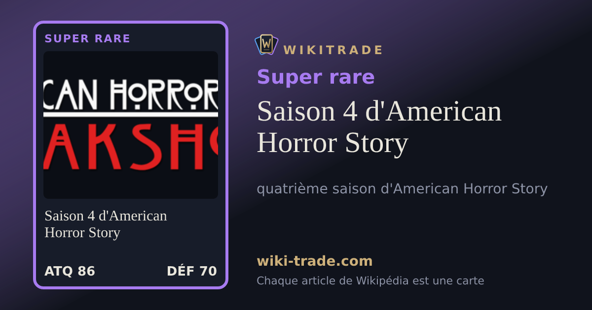 Saison 4 d'American Horror Story — carte Super rare