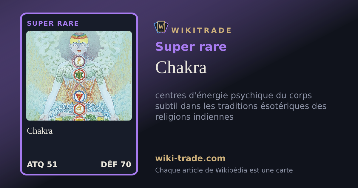 Chakra — carte Super rare