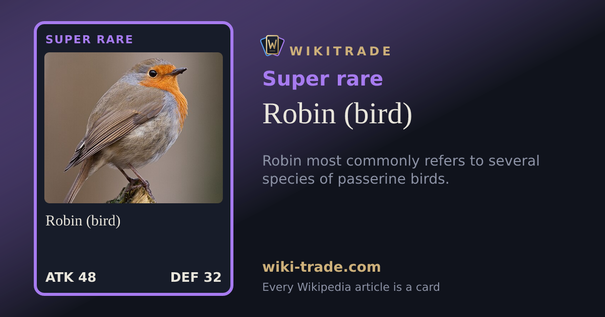 Robin (bird) — Super rare card